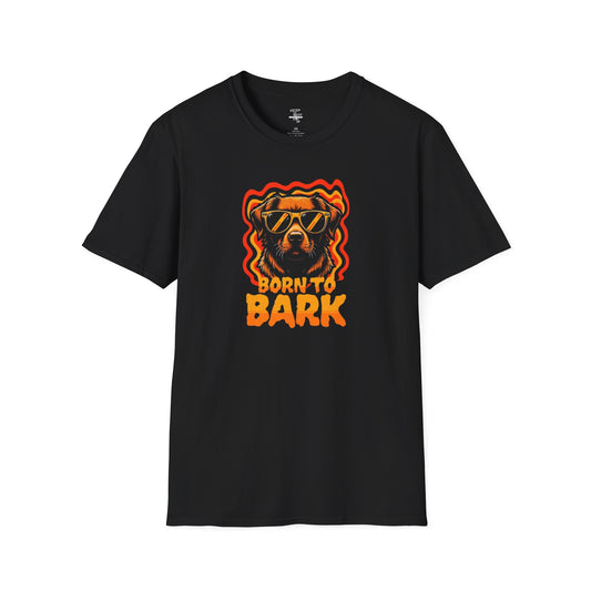 Born to Bark Unisex Soft-Style T-Shirt