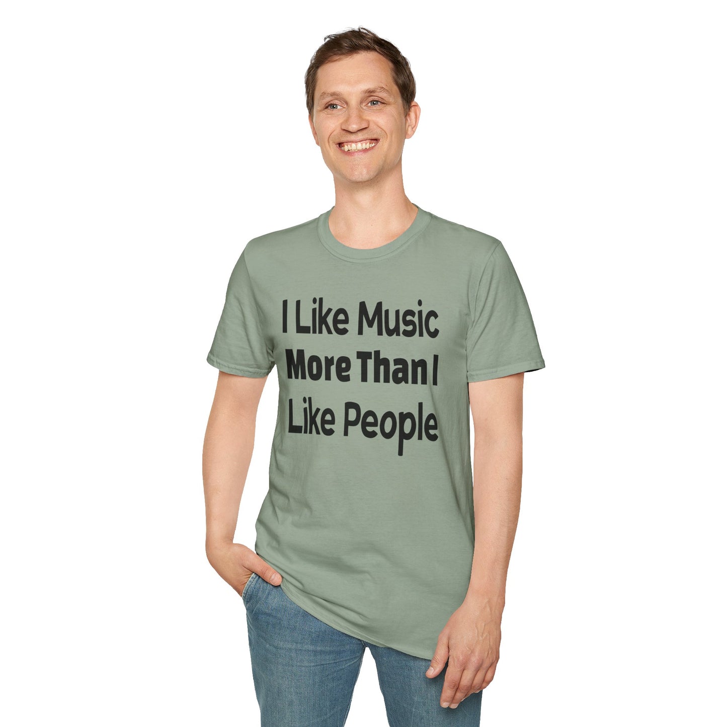 "I Like Music More Than I Like People" Unisex Soft-Style T-Shirt