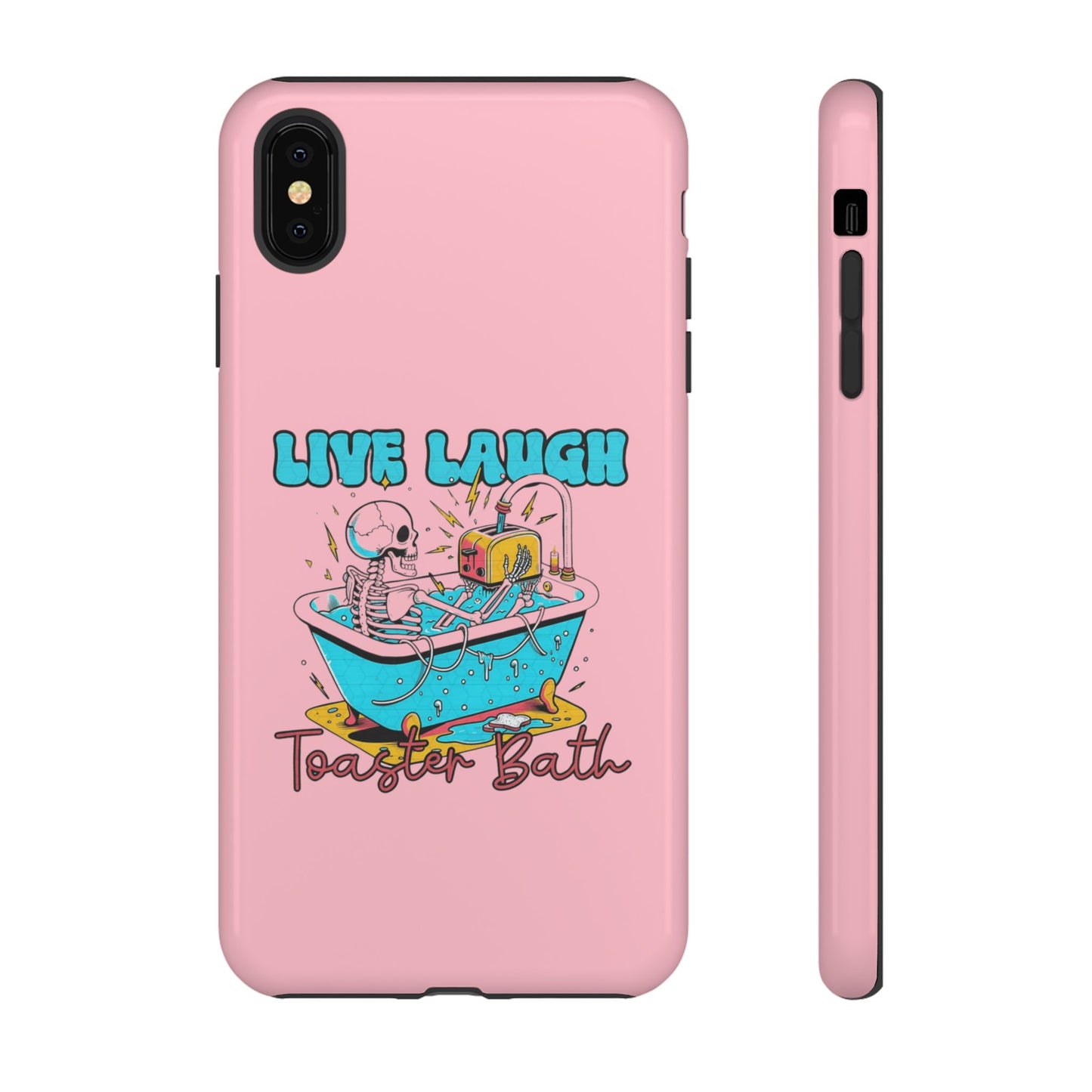Live Laugh Toaster Bath - Tough iPhone Case