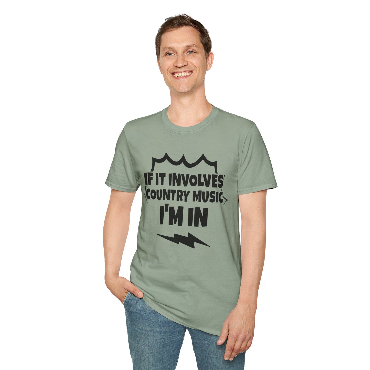 "If It Involves Country Music I'm In" Unisex Soft-Style T-Shirt