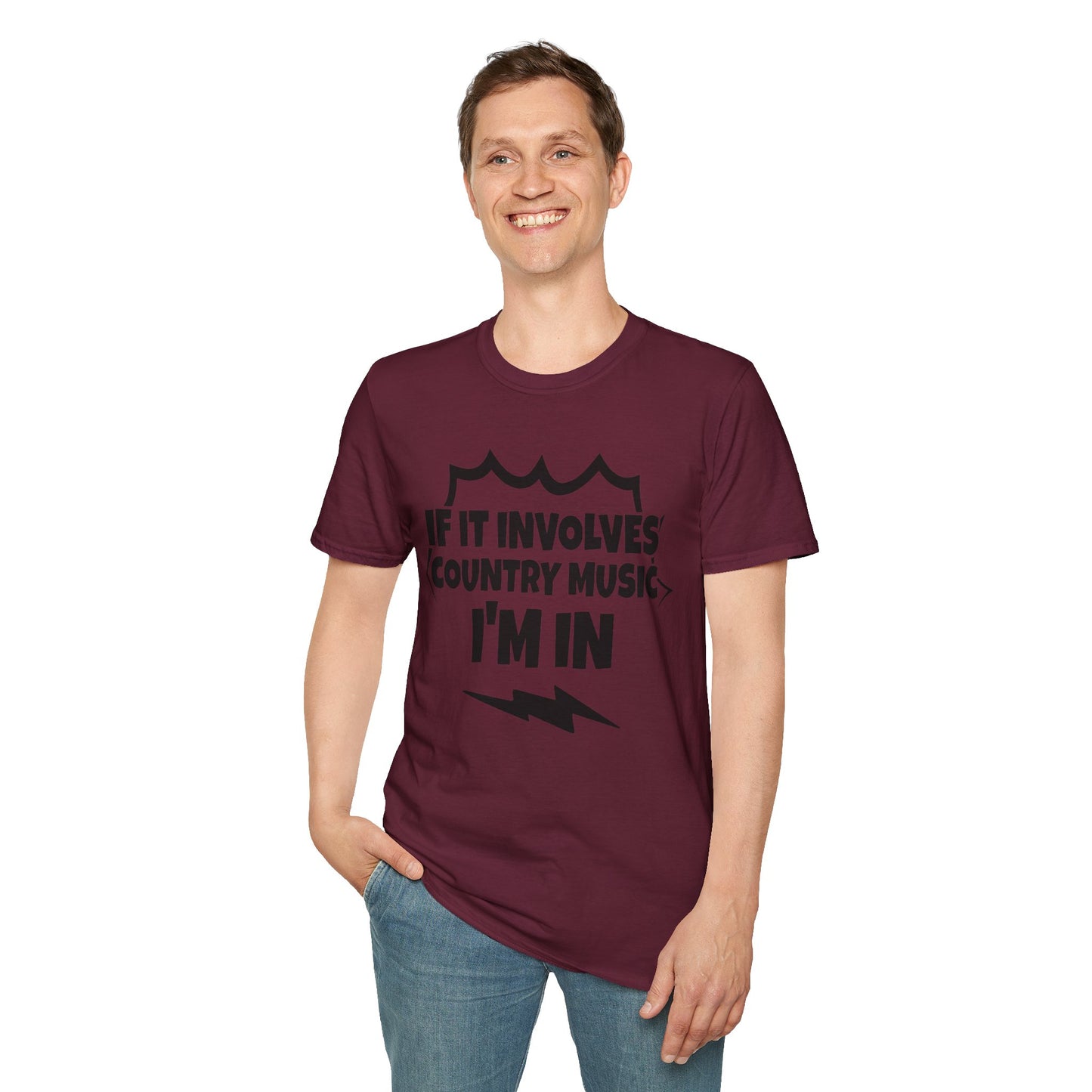 "If It Involves Country Music I'm In" Unisex Soft-Style T-Shirt