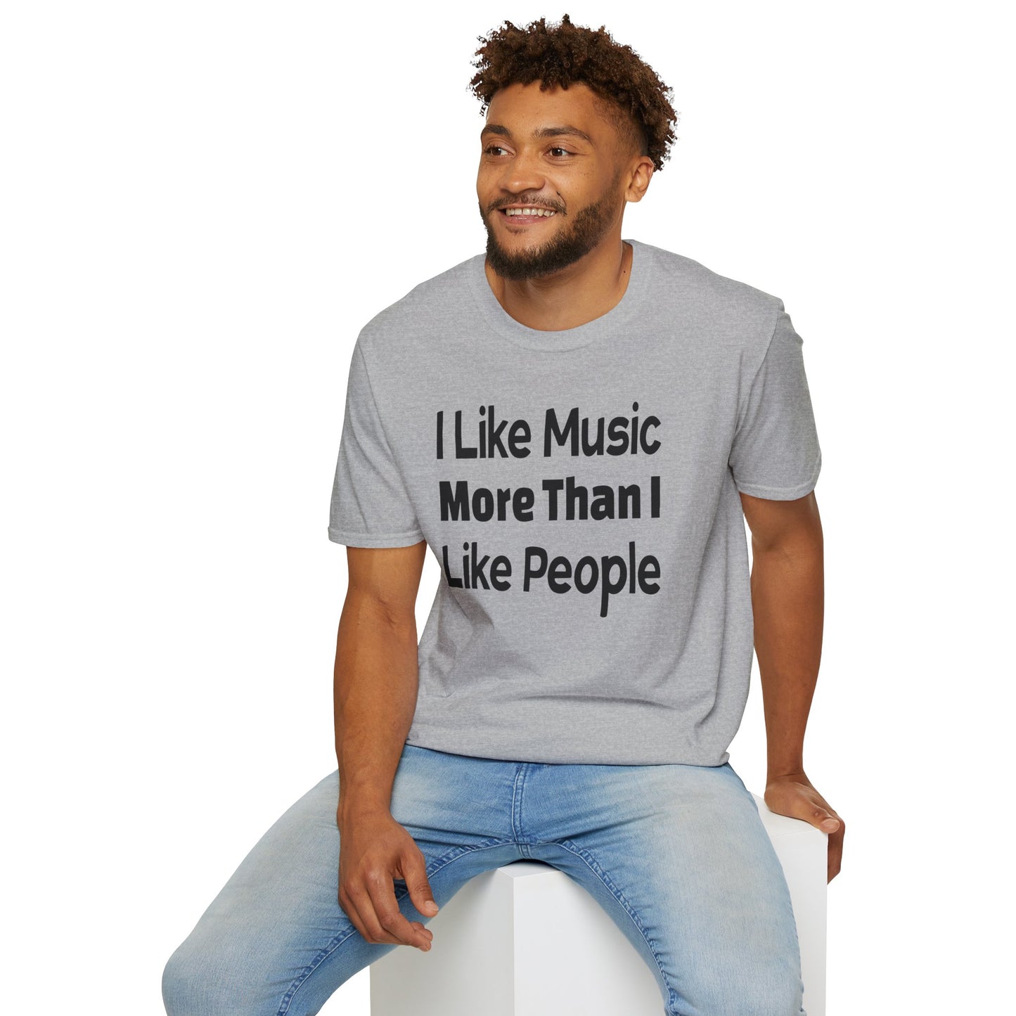 "I Like Music More Than I Like People" Unisex Soft-Style T-Shirt