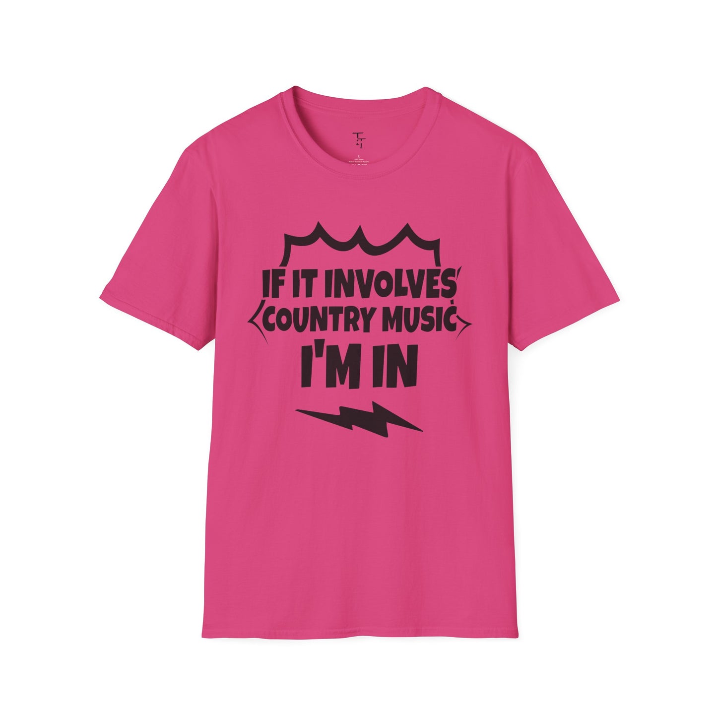 "If It Involves Country Music I'm In" Unisex Soft-Style T-Shirt